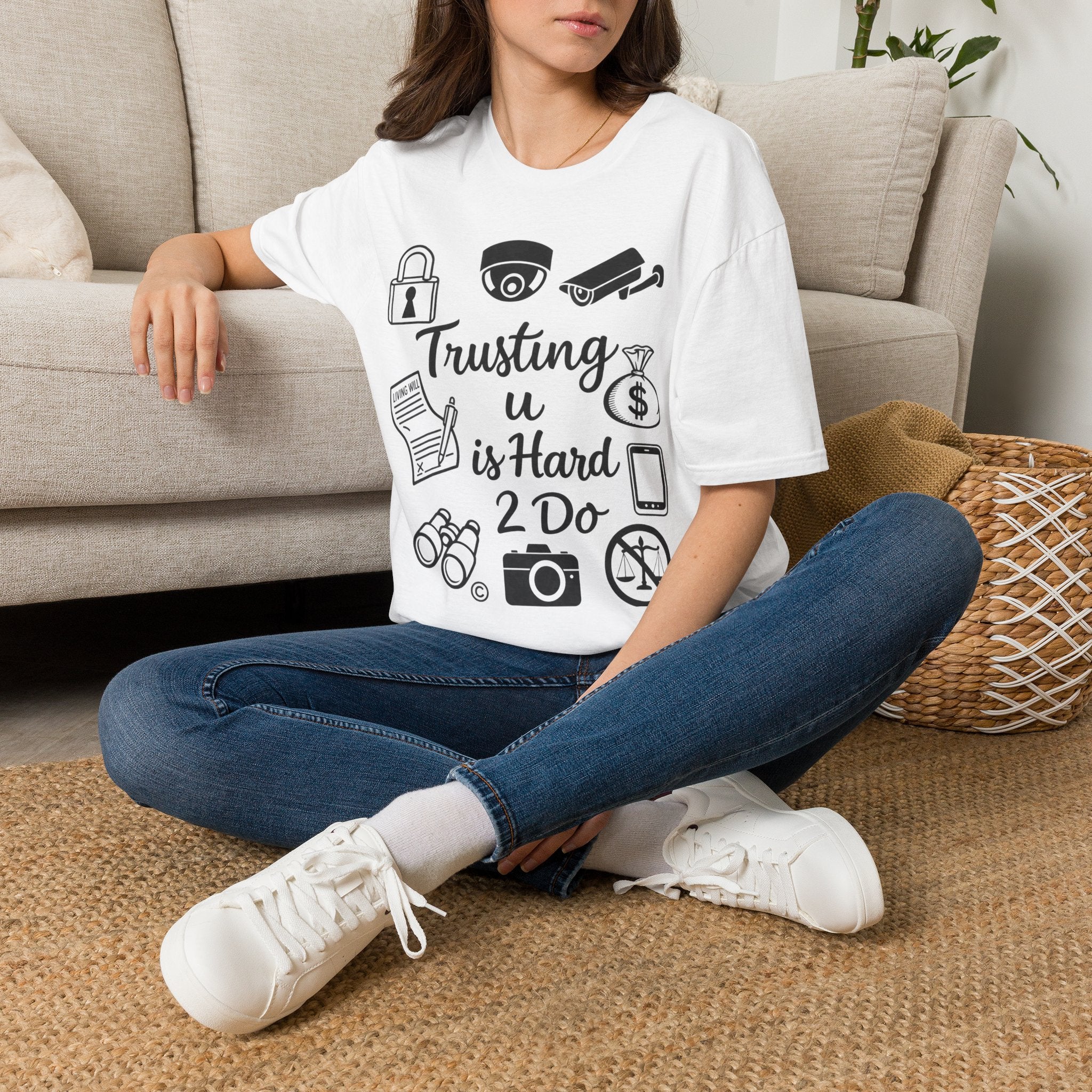 Trusting U is Hard 2 Do Graphic Tee – Security & Privacy Icon Streetwear Unisex Softstyle T-Shirt