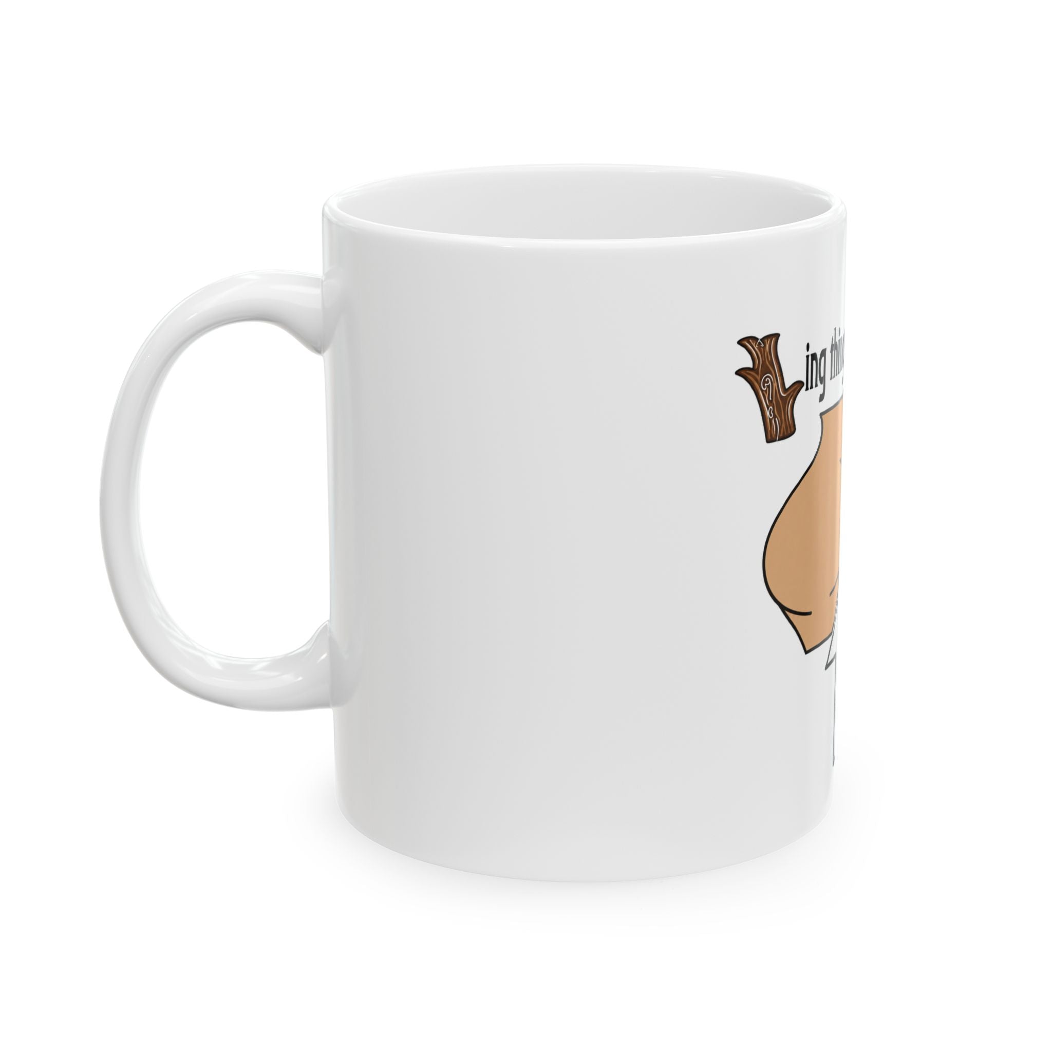 Mug — Funny "Put Your Butt Where It Belongs" Ceramic Coffee Mug (11oz, 15oz)
